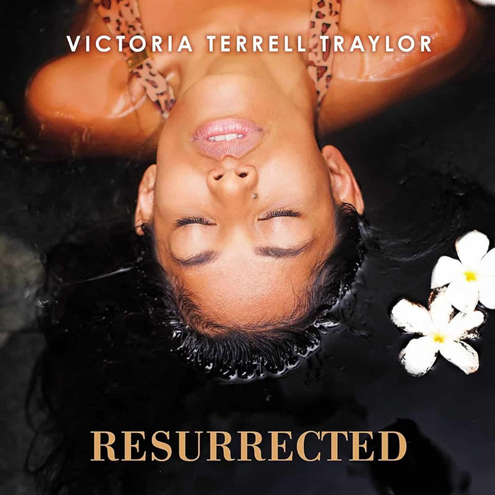 Resurrected by the River by Victoria Terrell Traylor, book cover